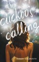 The Cuckoo's Calling - Robert Galbraith