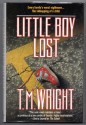 Little Boy Lost - T.M. Wright