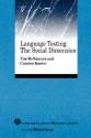 Language Testing: The Social Dimension - Tim McNamara