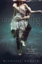 The Unbecoming of Mara Dyer - Michelle Hodkin