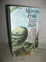 Titus Alone - Mervyn Peake