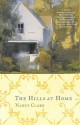 The Hills at Home: A Novel - Nancy Clark