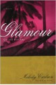 Glamour - Melody Carlson