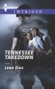 Tennessee Takedown - Lena Diaz