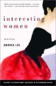 Interesting Women: Stories - Andrea Lee