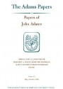 Papers of John Adams, Volume 13: 1 May - 26 October 1782 - John Adams, Gregg L. Lint, C. James Taylor