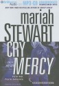 Cry Mercy (Mercy Street #2) - Mariah Stewart, Joyce Bean