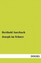 Joseph Im Schnee - Berthold Auerbach