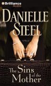 The Sins of the Mother - Cassandra Campbell, Danielle Steel