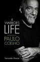 Paulo Coelho. by Fernando Morais - Fernando Morais