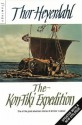 The Kon-Tiki Expedition - Thor Heyerdahl