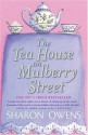 The Tea House On Mulberry Street - Sharon Owens