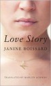 Love Story - Janine Boissard