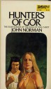 Hunters of Gor - John Norman