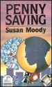 Penny Saving - Susan Moody