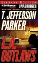 L.A. Outlaws - T. Jefferson Parker