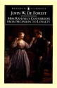 Miss Ravenel's Conversion from Secessions to Loyalty - John William De Forest, Gary Scharnhorst