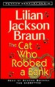 Cat Who Robbed a Bank (Audio) - Lilian Jackson Braun