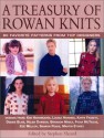 A Treasury of Rowan Knits: 80 Favorite Patterns from Top Designers - Stephen Sheard