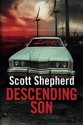 Descending Son - Scott Shepherd