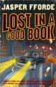 Lost in a Good Book - Jasper Fforde