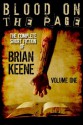 Blood on the Page: The Complete Short Fiction of Brian Keene, Volume 1 - Brian Keene