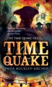 Time Quake (The Gideon Trilogy: Book Three) - Linda Buckley-Archer