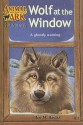 Wolf at the Window (Animal Ark Hauntings (Pb)) - Ben M. Baglio, Ann Baum, John Butler