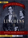 The Lincolns: Portrait of a Marriage (MP3 Book) - Daniel Mark Epstein, Adam Grupper