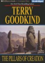 The Pillars of Creation - Terry Goodkind, Jim Bond