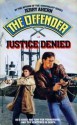 Justice Denied - Jerry Ahern