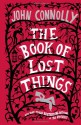 The Book of Lost Things (Trade Paperback) - John Connolly