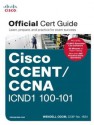 Cisco CCENT/CCNA ICND1 100-101 Official Cert Guide - Wendell Odom