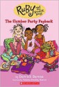 Slumber Party Payback (Ruby And The Booker Boys) - Derrick Barnes, Vanessa Brantley Newton