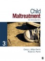 Child Maltreatment: An Introduction - Cindy L. Miller-Perrin, Robin D. (Dale) Perrin