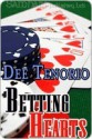 Betting Hearts - Dee Tenorio