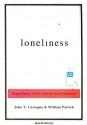 Loneliness: Human Nature and the Need for Social Connection - John T. Cacioppo, William Patrick, Dick Hill