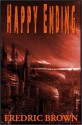 Happy Ending - Fredric Brown, Mack Reynolds