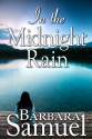 In the Midnight Rain - Barbara Samuel, Ruth Wind