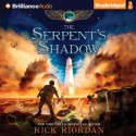 The Serpent's Shadow - Rick Riordan, Katherine Kellgren, Kevin R. Free