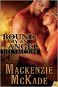 Bound by an Angel - Mackenzie McKade