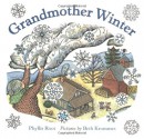 Grandmother Winter - Phyllis Root, Beth Krommes