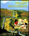 Project Management: A Managerial Approach - Jack R. Meredith, Samuel J. Mantel Jr.