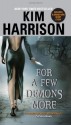 For a Few Demons More - Kim Harrison