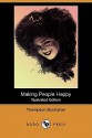 Making People Happy (Illustrated Edition) (Dodo Press) - Thompson Buchanan, Harrison Fisher