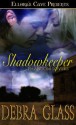 Shadowkeeper - Debra Glass