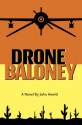 Drone Baloney - John Hewitt