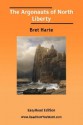 The Argonauts of North Liberty [Easyread Edition] - Bret Harte