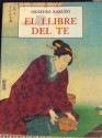 El llibre del te - Kakuzō Okakura