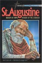 St. Augustine: Bishop Of Hippo Father Of The Church - Ben Alex